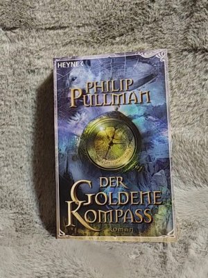 gebrauchtes Buch – Pullman, Philip und Philip Pullman – Der goldene Kompass : Roman. Philip Pullman. Aus dem Engl. von Wolfram Ströle und Andrea Kann