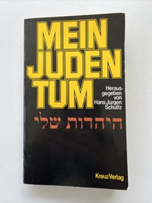 gebrauchtes Buch – Hans Jürgen Schultz – Mein Judentum