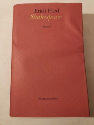 gebrauchtes Buch – Erich Fried – Shakespeare Band 3