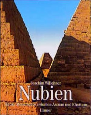 gebrauchtes Buch – Joachim Willeitner – Nubien Antike Monumente zwischen Assuan und Khartum