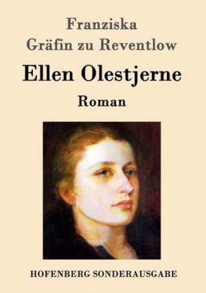 neues Buch – Franziska Gräfin Zu Reventlow – Ellen Olestjerne / Roman / Franziska Gräfin Zu Reventlow / Taschenbuch / Paperback / 168 S. / Deutsch / 2015 / Hofenberg / EAN 9783843097277