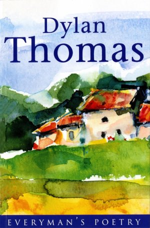 Dylan Thomas: Everyman Poetry / Dylan Thomas / Taschenbuch / Kartoniert Broschiert / Englisch / 1997 / Orion Publishing Co / EAN 9780460878319