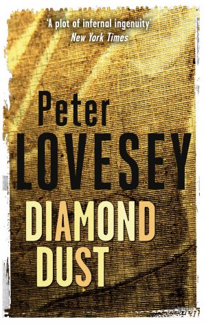 Diamond Dust / Detective Peter Diamond Book 7 / Peter Lovesey / Taschenbuch / Kartoniert Broschiert / Englisch / 2014 / Little, Brown Book Group / EAN 9780751553628