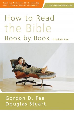 How to Read the Bible Book by Book | Softcover / Gordon Fee / Taschenbuch / Kartoniert Broschiert / Englisch / 2014 / Zondervan Academic / EAN 9780310518082