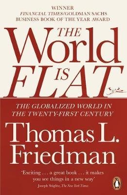 The World is Flat / The Globalized World in the Twenty-first Century / Thomas L. Friedman / Taschenbuch / 660 S. / Englisch / 2007 / Penguin Books Ltd / EAN 9780141034898