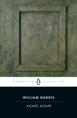 Agape Agape / William Gaddis / Taschenbuch / Einband - flex.(Paperback) / Englisch / 2003 / Penguin Random House LLC / EAN 9780142437636