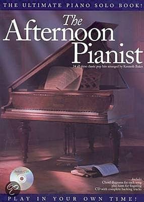 The Afternoon Pianist [With CD (Audio)] / Kenneth Baker / Taschenbuch / London / CD (AUDIO) / Buch + CD / Englisch / 2005 / Music Sales Limited DBA Omnibus Press / EAN 9780711989641