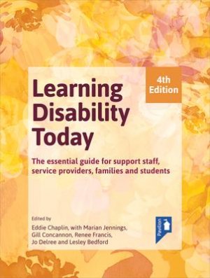 neues Buch – Learning Disability Today fourth edition / The essential handbook for carers, service providers, support staff, families and students / Eddie Chaplin / Taschenbuch / Kartoniert Broschiert / Englisch