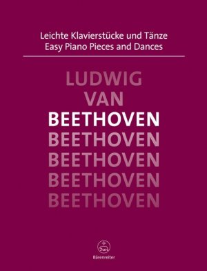 Leichte Klavierstücke und Tänze / Ludwig van Beethoven / Broschüre / 32 S. / Deutsch / 2019 / Bärenreiter Verlag / EAN 9790006498550