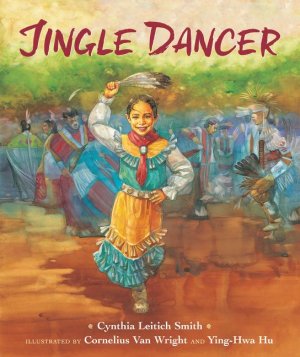 Jingle Dancer / Cynthia Leitich Smith / Taschenbuch / Kartoniert Broschiert / Englisch / 2021 / HarperCollins / EAN 9780063018112