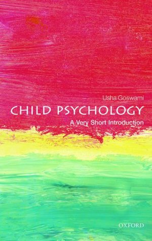 Child Psychology / A Very Short Introduction / Usha Goswami / Taschenbuch / Kartoniert Broschiert / Englisch / 2014 / Hurst & Co. / EAN 9780199646593