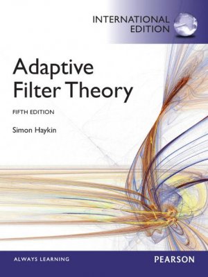 Adaptive Filter Theory / International Edition / Simon Haykin / Taschenbuch / Kartoniert Broschiert / Englisch / 2013 / Pearson Education Limited / EAN 9780273764083