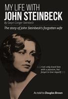 neues Buch – My Life With John Steinbeck / The story of John Steinbeck's forgotten wife / Gwyn Conger Steinbeck / Taschenbuch / Kartoniert Broschiert / Englisch / 2018 / Lawson Publishing Limited