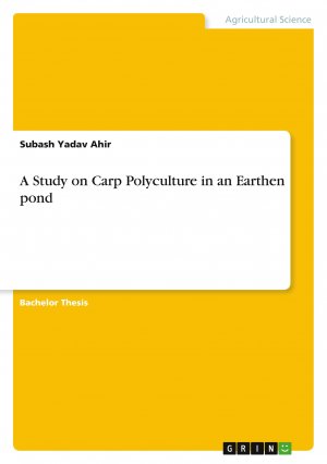 A Study on Carp Polyculture in an Earthen pond / Subash Yadav Ahir / Taschenbuch / Englisch / 2023 / GRIN Verlag / EAN 9783346846464