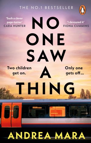 No One Saw a Thing / Andrea Mara / Taschenbuch / Paperback / Englisch / 2024 / Transworld Publ. Ltd UK / EAN 9781804990780