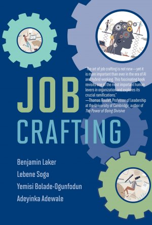 Job Crafting / Benjamin Laker (u. a.) / Buch / Einband - fest (Hardcover) / Englisch / 2024 / Penguin Random House LLC / EAN 9780262048880