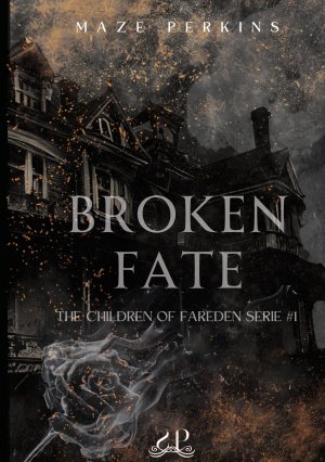 Broken Fate / Maze Perkins / Taschenbuch / The Children of Fareden / Paperback / Französisch / 2023 / Sinner Publishing / EAN 9782494530294