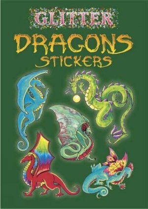 STICKERS-GLITTER DRAGONS STICK / Christy Shaffer / Taschenbuch / Dover Little Activity Books Stickers|Glitter / Kartoniert Broschiert / Englisch / 2005 / DOVER PUBN INC / EAN 9780486441078