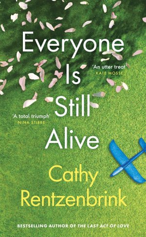 neues Buch – Cathy Rentzenbrink – Everyone Is Still Alive / Cathy Rentzenbrink / Taschenbuch / Kartoniert Broschiert / Englisch / 2021 / Orion / EAN 9781474621137