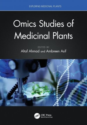 neues Buch – Altaf Ahmad – Omics Studies of Medicinal Plants / Altaf Ahmad (u. a.) / Taschenbuch / Einband - flex.(Paperback) / Englisch / 2024 / CRC Press / EAN 9781032015675