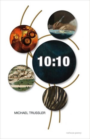 neues Buch – Michael Trussler – 10:10 / Michael Trussler / Taschenbuch / Englisch / 2024 / Goose Lane Editions / EAN 9781773103389