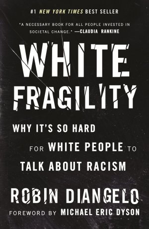 White Fragility / Why It's So Hard for White People to Talk About Racism / Dr. Robin DiAngelo / Buch / Einband - fest (Hardcover) / Englisch / Beacon Press / EAN 9780807047408