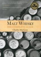 Malt Whisky: The Complete Guide / Charles Maclean / Buch / Gebunden / Englisch / 2013 / Lomond Books / EAN 9781842043424