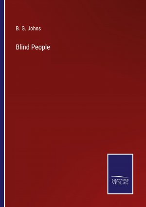 Blind People / B. G. Johns / Taschenbuch / Paperback / Englisch / 2022 / Outlook / EAN 9783752566826