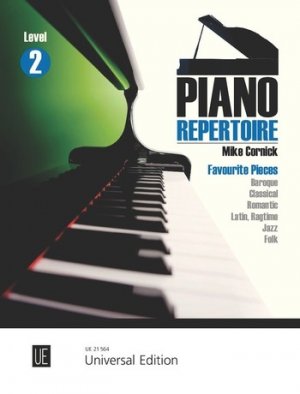 Piano Repertoire Level 2 / Favourite Pieces - Baroque - Classical - Romantic - Latin, Ragtime - Jazz - Folk / Buch / Deutsch / 2013 / Universal Edition / EAN 9783702471118