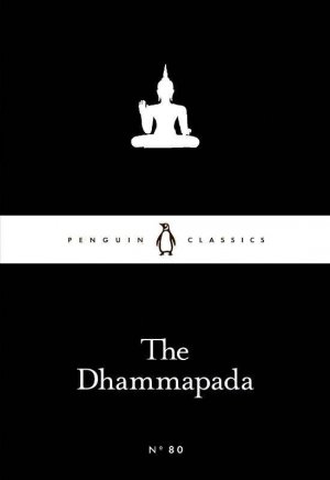 neues Buch – The Dhammapada / Taschenbuch / Kartoniert Broschiert / Englisch / 2015 / Penguin Books Ltd / EAN 9780141398815