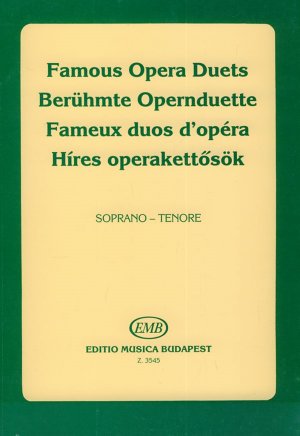 Berühmte Opernduette für Sopran, Tenor und Klavier (orig ung.) / Sopran und Tenor / Buch / Editio Musica Budapest / EAN 9790080035450