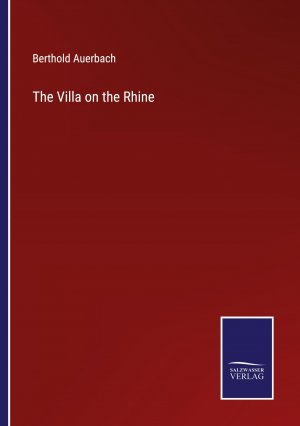 The Villa on the Rhine / Berthold Auerbach / Taschenbuch / Paperback / Englisch / 2022 / Outlook / EAN 9783375048808