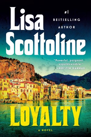 neues Buch – Lisa Scottoline – Loyalty / Lisa Scottoline / Buch / Einband - fest (Hardcover) / Englisch / Penguin Publishing Group / EAN 9780525539803