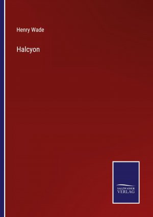 Halcyon / Henry Wade / Taschenbuch / Paperback / Kartoniert Broschiert / Englisch / 2022 / Outlook / EAN 9783375056360