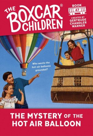 The Mystery of the Hot Air Balloon / Gertrude Chandler Warner / Taschenbuch / Einband - flex.(Paperback) / Englisch / 1995 / Random House Children's Books / EAN 9780807554203