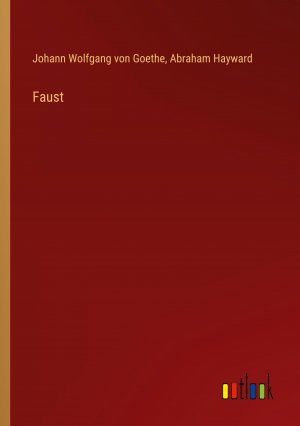 Faust / Johann Wolfgang von Goethe (u. a.) / Taschenbuch / Paperback / Englisch / 2024 / Outlook Verlag / EAN 9783385571266