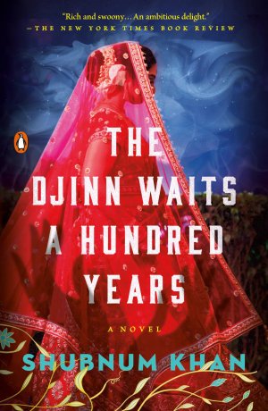 The Djinn Waits a Hundred Years / Shubnum Khan / Taschenbuch / Einband - flex.(Paperback) / Englisch / 2025 / Penguin Random House LLC / EAN 9780593653470