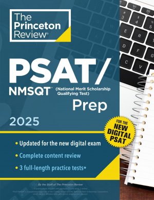 neues Buch – The Princeton Review – Princeton Review PSAT NMSQT Prep, 2025 / 3 Practice Tests + Review + Online Tools for the Digital PSAT / The Princeton Review / Taschenbuch / Einband - flex.(Paperback) / Englisch / 2025