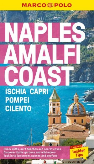 neues Buch – Marco Polo – Naples & Amalfi Coast Marco Polo Pocket Travel Guide - with pull out map / Ischia, Capri, Pompei, Cilento / Marco Polo / Taschenbuch / Englisch / 2025 / Heartwood Publishing / EAN 9781917131032