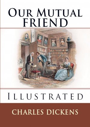 Our Mutual Friend / Charles Dickens / Taschenbuch / Englisch / 2025 / E-Kitap Projesi & Cheapest Books / EAN 9786256015289