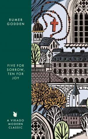 Five for Sorrow Ten for Joy / A Virago Modern Classic / Rumer Godden / Taschenbuch / Virago Modern Classics / Kartoniert Broschiert / Englisch / 2025 / Little, Brown Book Group / EAN 9780349017549