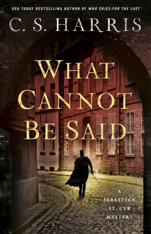 What Cannot Be Said / C S Harris / Taschenbuch / Englisch / 2025 / Penguin Random House LLC / EAN 9780593639207