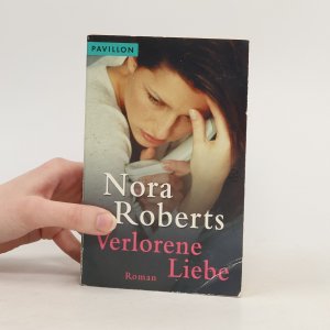 gebrauchtes Buch – Nora Roberts – Verlorene Liebe