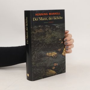 gebrauchtes Buch – Henning Mankell – Der Mann, der lächelte