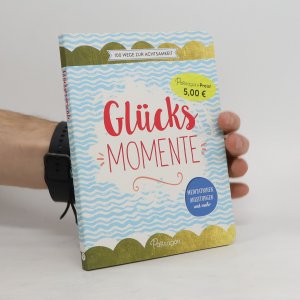 gebrauchtes Buch – Iris Warkus – Glücksmomente