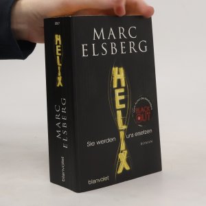 gebrauchtes Buch – Marc Elsberg – Helix