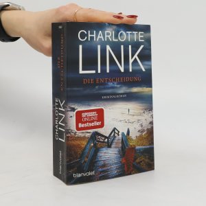 gebrauchtes Buch – Charlotte Link – Die Entscheidung