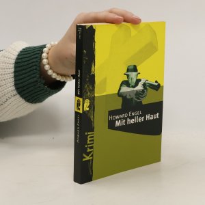 gebrauchtes Buch – Howard Engel – Mit heiler Haut. Krimi