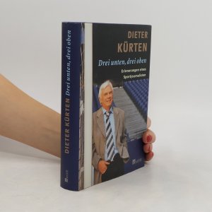 gebrauchtes Buch – Dieter Kürten – Drei unten, drei oben