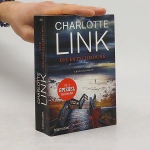 gebrauchtes Buch – Charlotte Link – Die Entscheidung